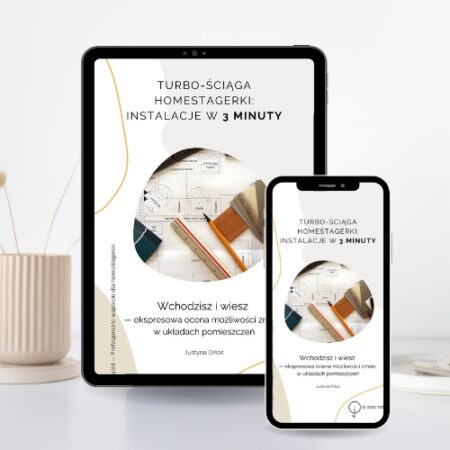 Turbo-Ściąga Homestagerki: Instalacje w 3 Minuty